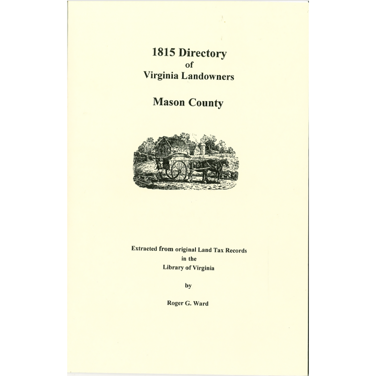 Mason County, [West] Virginia 1815 Directory of Landowners