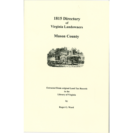 Mason County, [West] Virginia 1815 Directory of Landowners