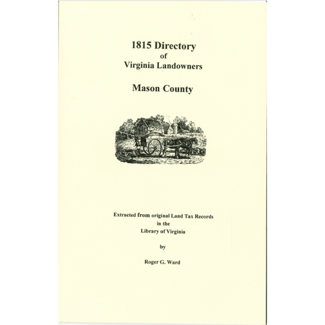 Mason County, [West] Virginia 1815 Directory of Landowners