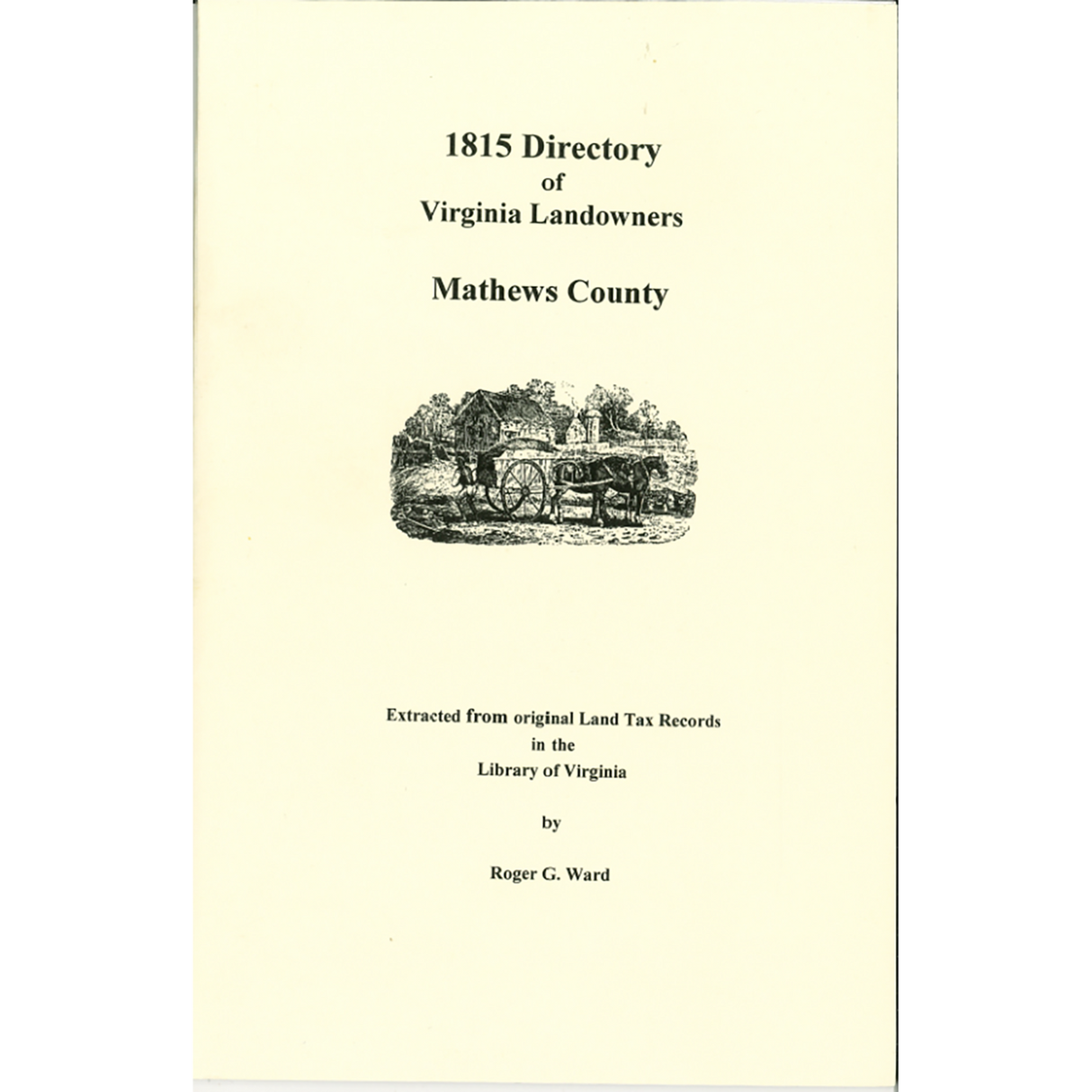 Mathews County, Virginia 1815 Directory of Landowners