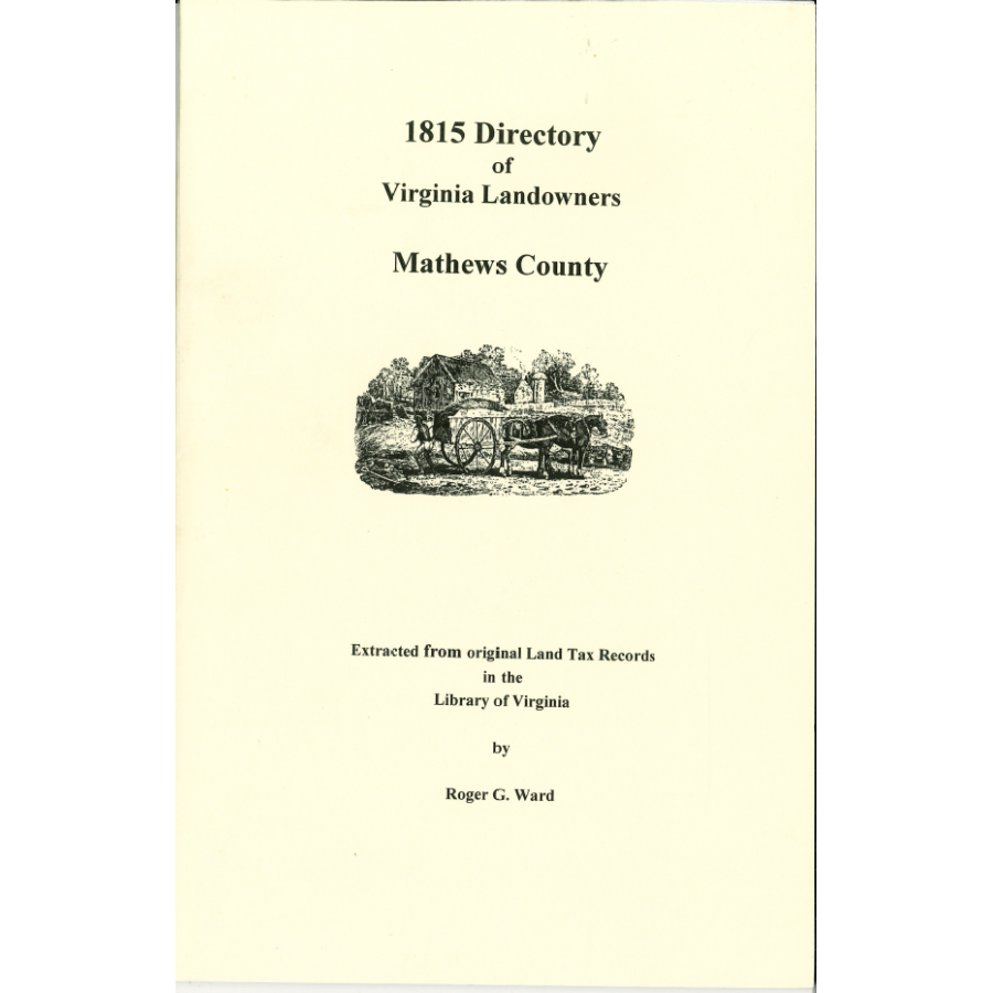 Mathews County, Virginia 1815 Directory of Landowners