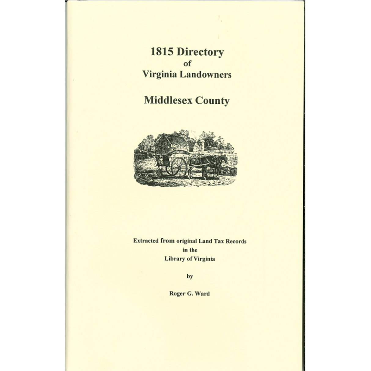 Middlesex County, Virginia 1815 Directory of Landowners