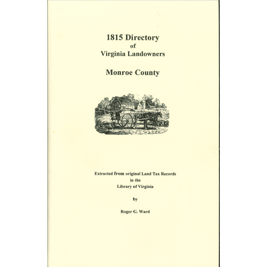 Monroe County, [West] Virginia 1815 Directory of Landowners
