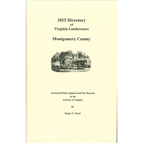 Montgomery County, Virginia 1815 Directory of Landowners