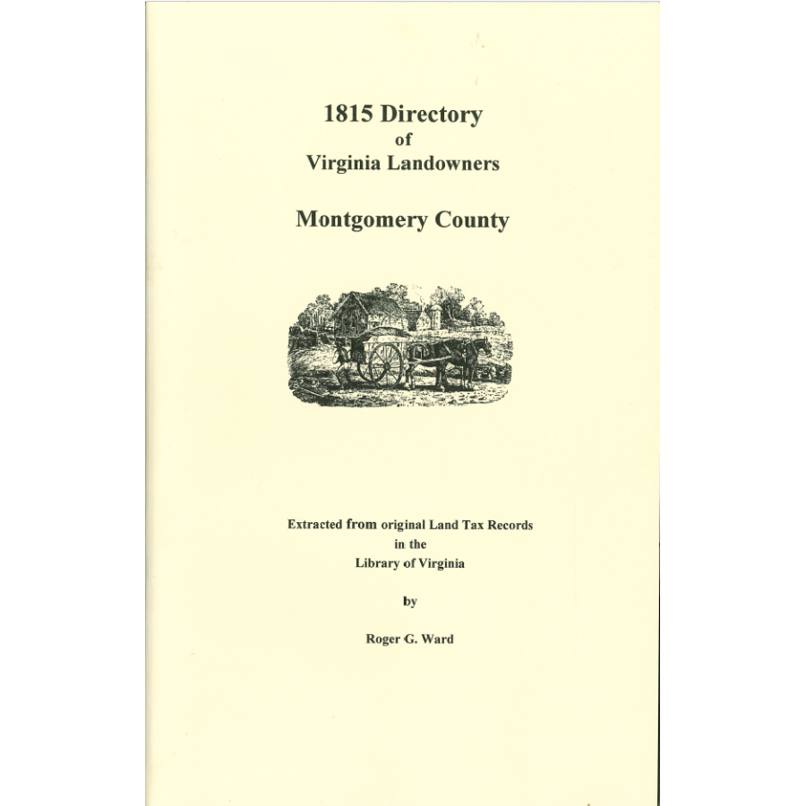 Montgomery County, Virginia 1815 Directory of Landowners