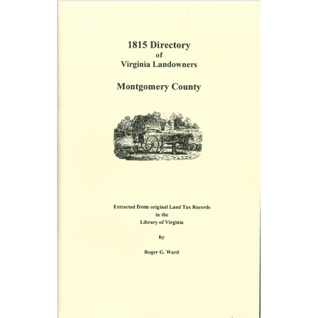 Montgomery County, Virginia 1815 Directory of Landowners