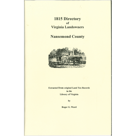 Nansemond County, Virginia 1815 Directory of Landowners