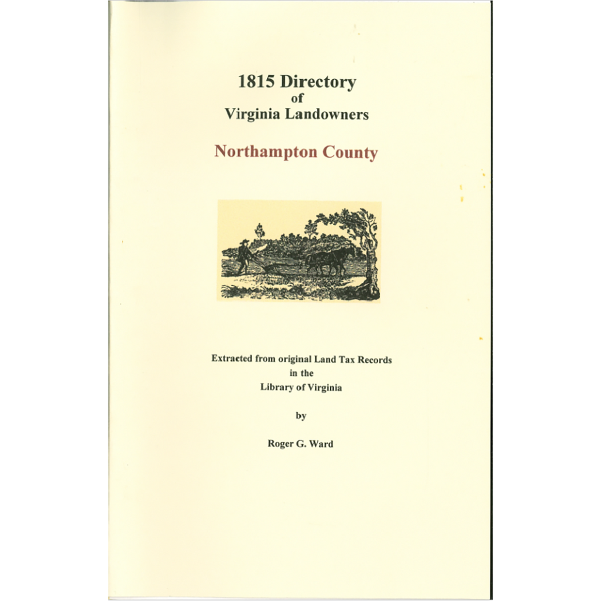 Northampton County, Virginia 1815 Directory of Landowners