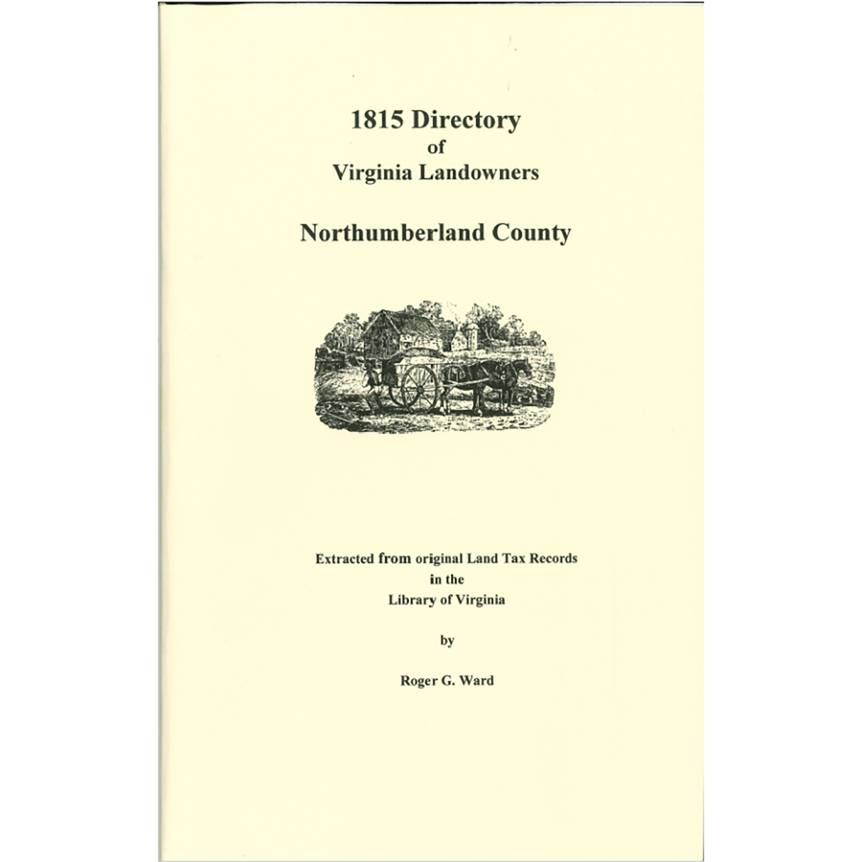 Northumberland County, Virginia 1815 Directory of Landowners
