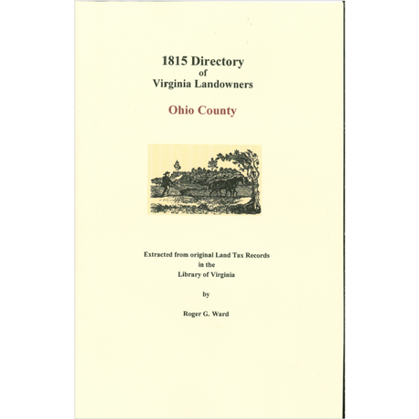 Ohio County, [West] Virginia 1815 Directory of Landowners
