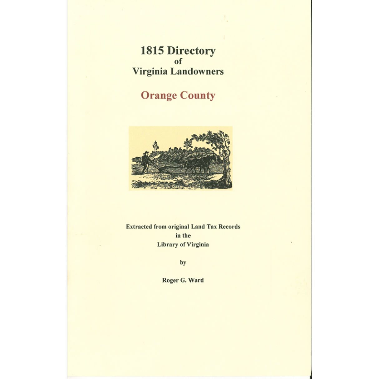 Orange County, Virginia 1815 Directory of Landowners