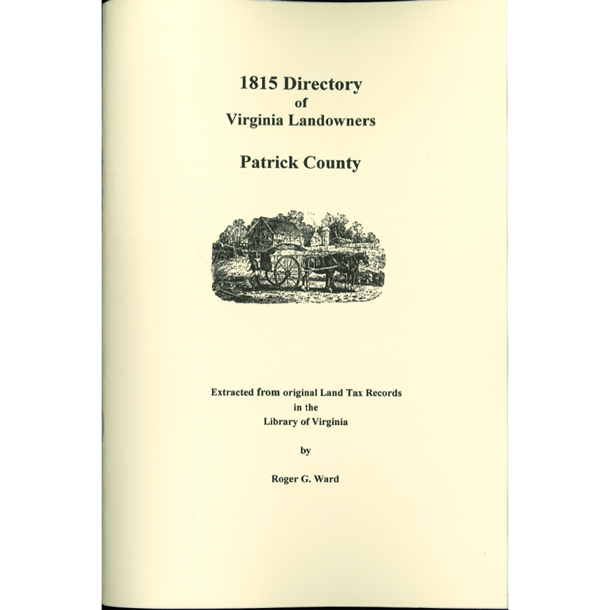 Patrick County, Virginia 1815 Directory of Landowners