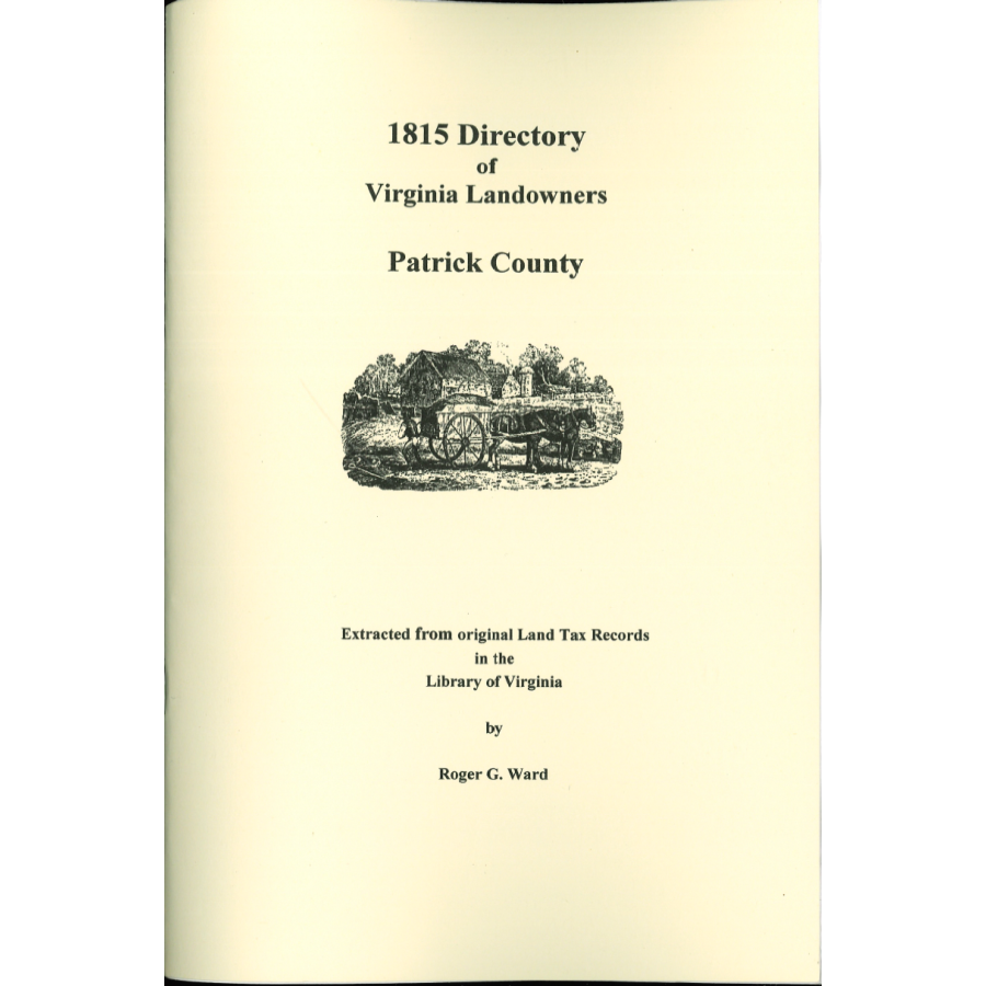 Patrick County, Virginia 1815 Directory of Landowners