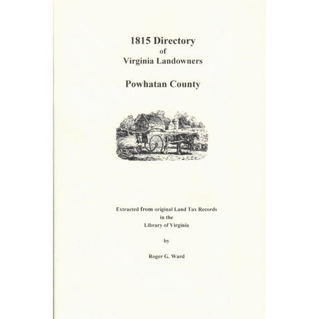 Powhatan County, Virginia 1815 Directory of Landowners