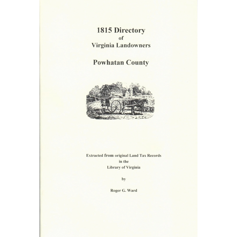 Powhatan County, Virginia 1815 Directory of Landowners