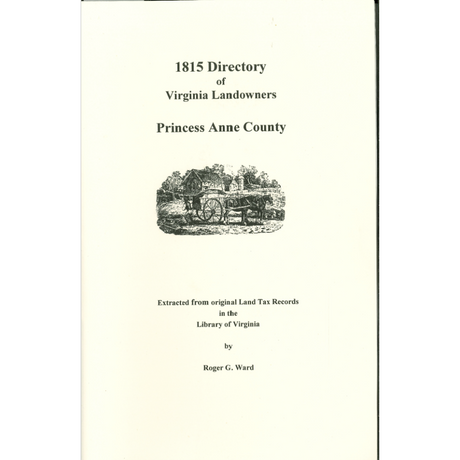 Princess Anne County, Virginia 1815 Directory of Landowners