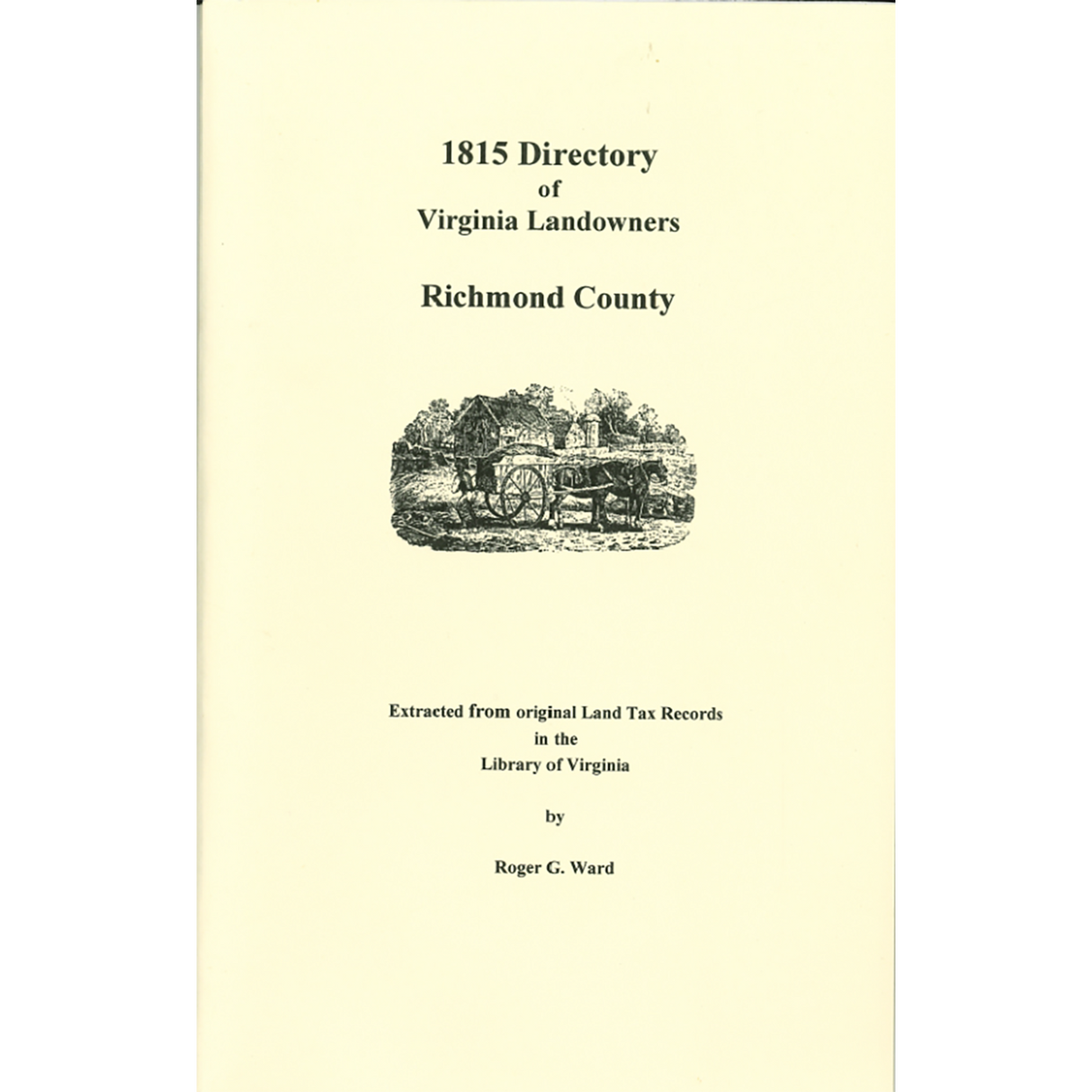 Richmond County, Virginia 1815 Directory of Landowners