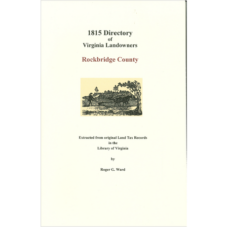 Rockbridge County, Virginia 1815 Directory of Landowners