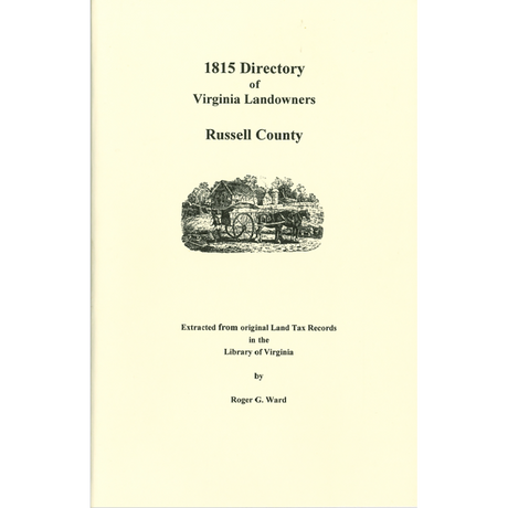 Russell County, Virginia 1815 Directory of Landowners