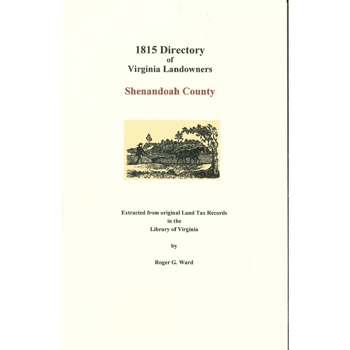 Shenandoah County, Virginia 1815 Directory of Landowners