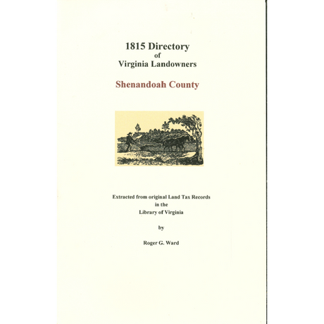 Shenandoah County, Virginia 1815 Directory of Landowners