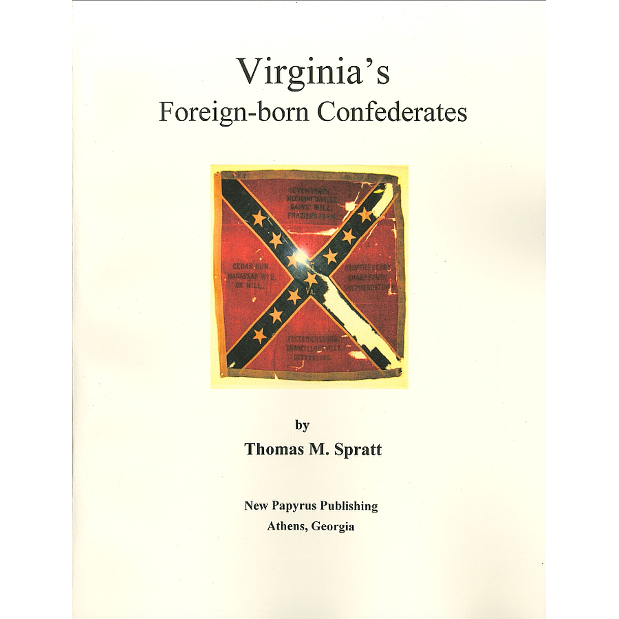 Virginia's Foreign Born Confederates