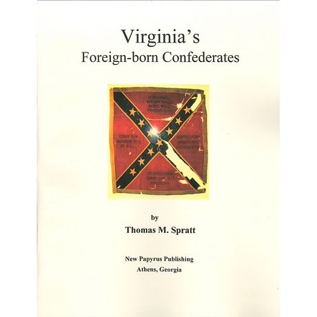 Virginia's Foreign Born Confederates