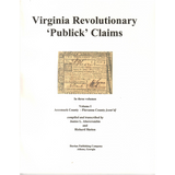 Virginia Revolutionary "Publick" Claims, Volume 1