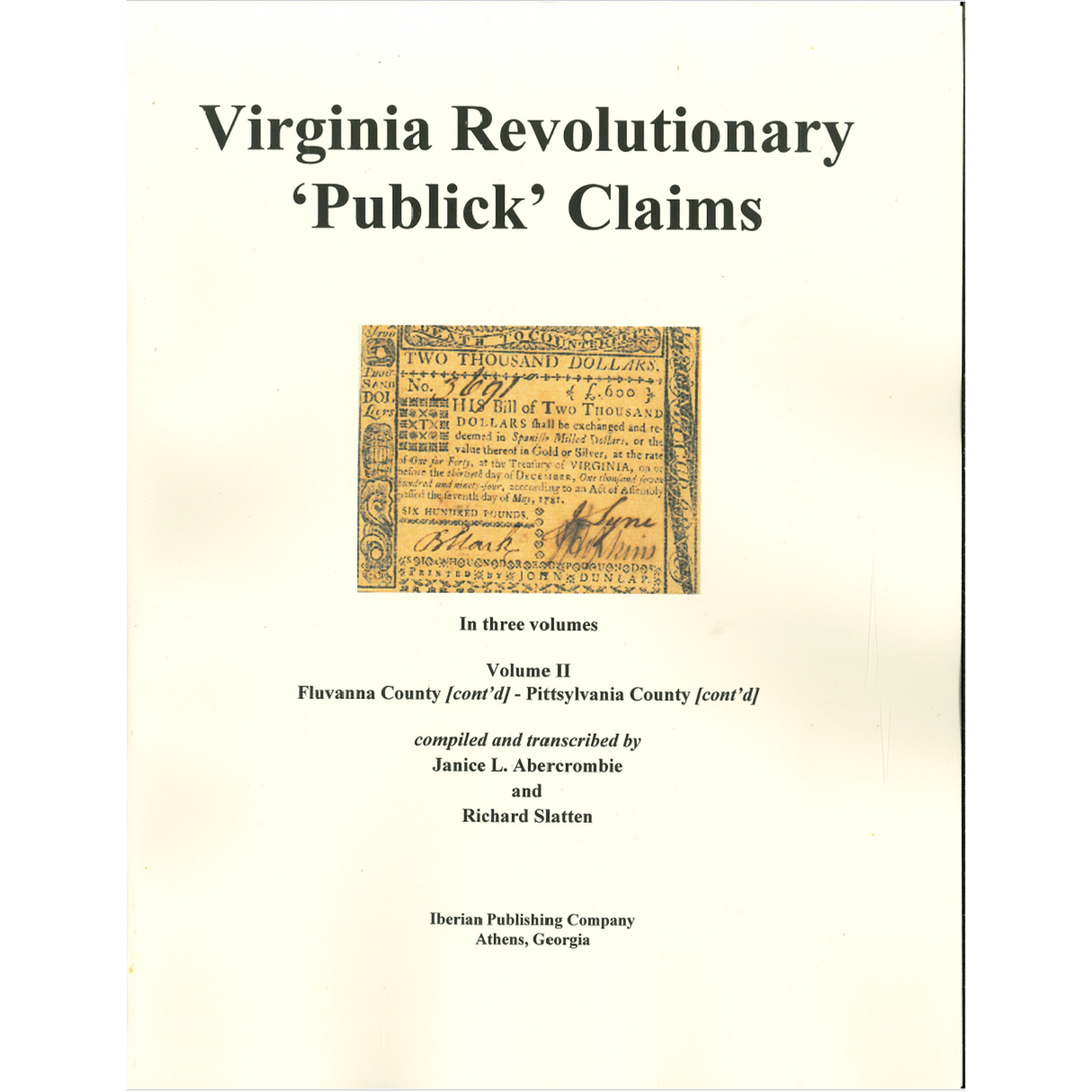 Virginia Revolutionary "Publick" Claims (Volumes 1-3)