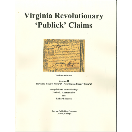 Virginia Revolutionary "Publick" Claims (Volumes 1-3)