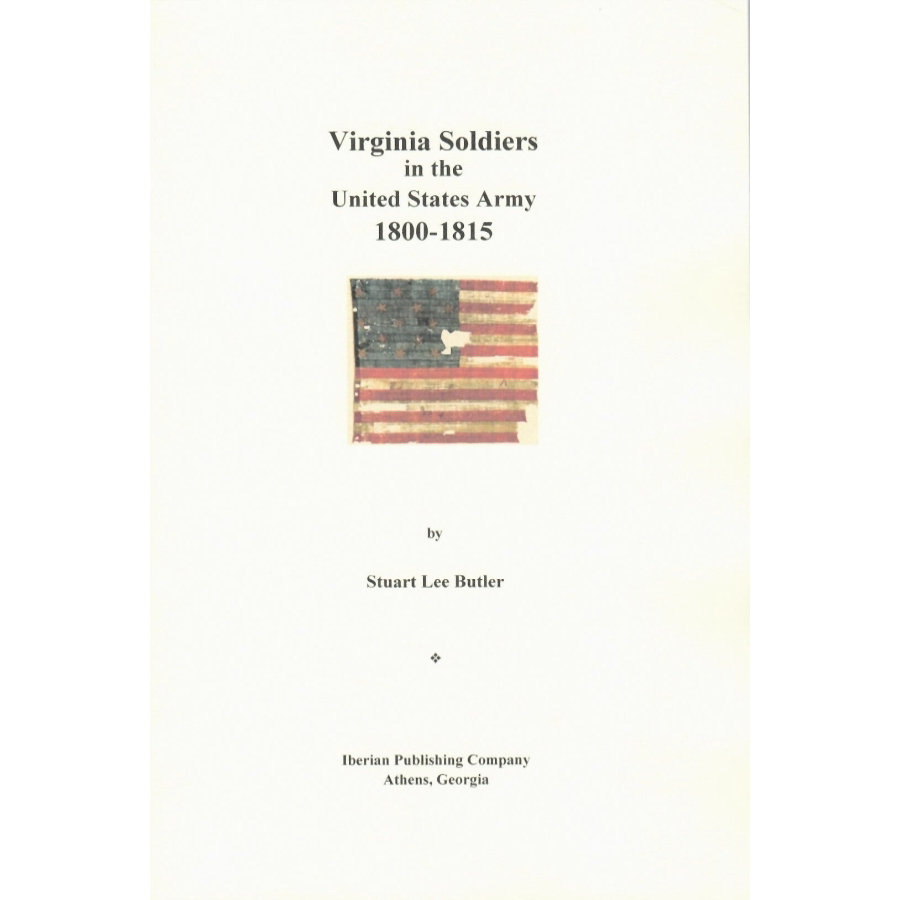 Virginia Soldiers in the United States Army 1800-1815