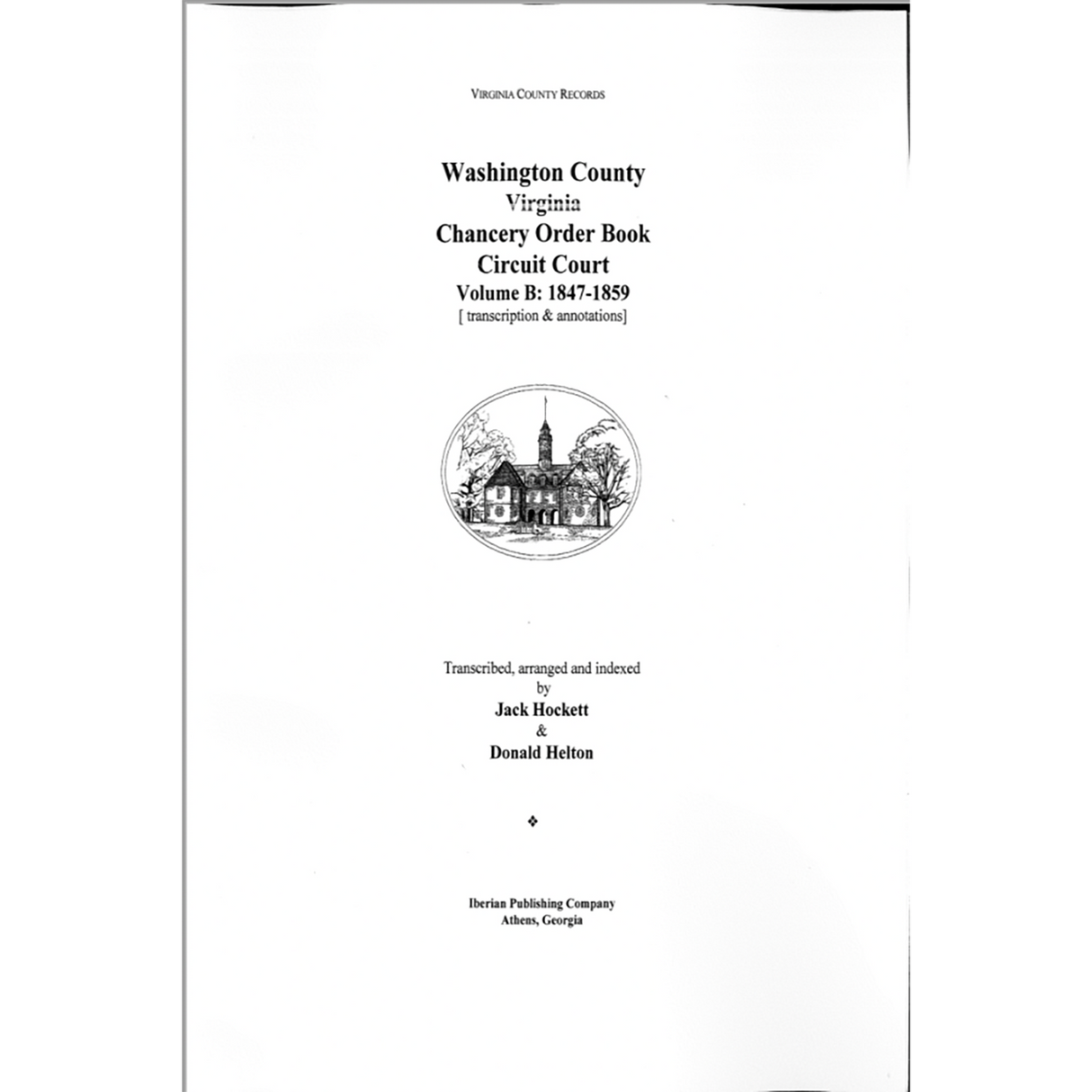 Washington County, Virginia Chancery Order Book B: 1847-1859