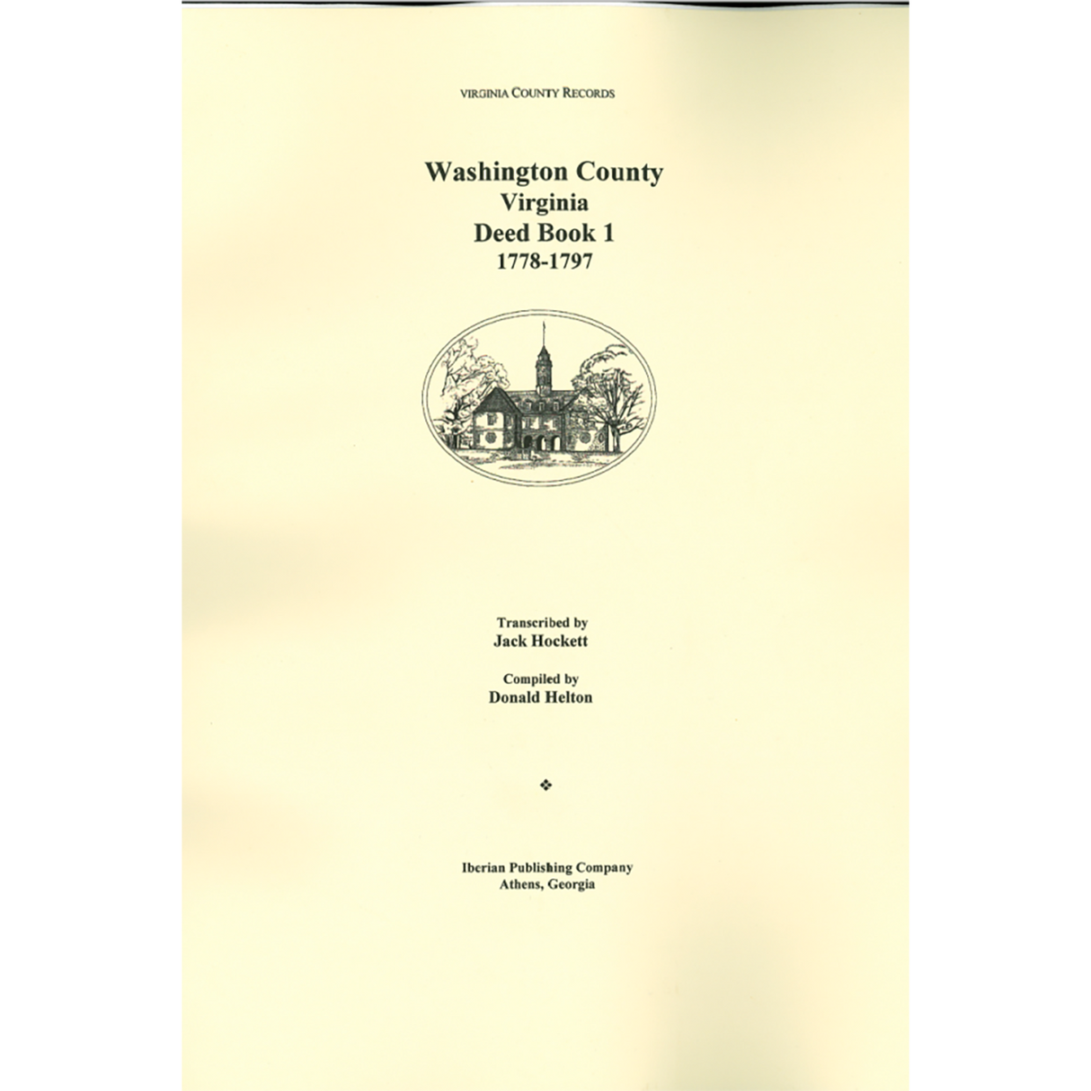 Washington County, Virginia Deed Book 1, 1778-1797