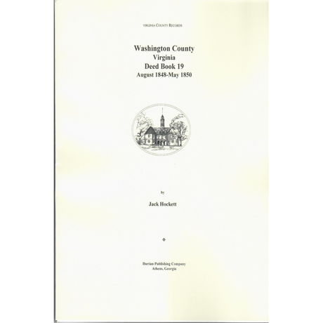 Washington County, Virginia Deed Book 19, August 1848-May 1850