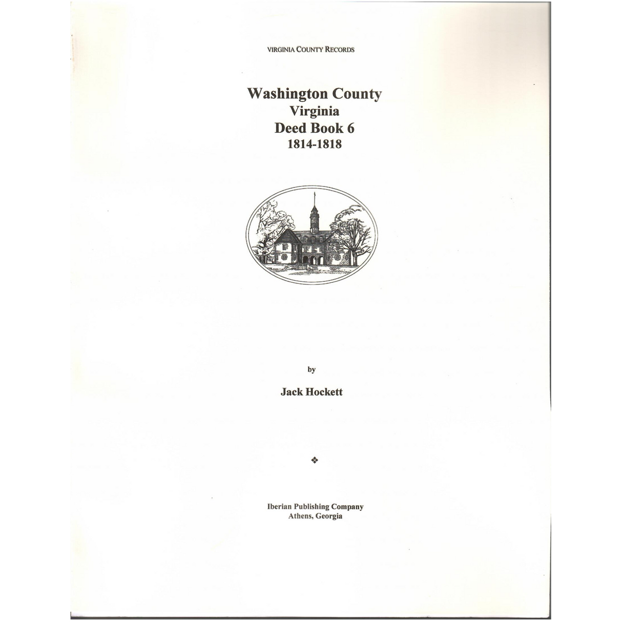 Washington County, Virginia Deed Book 6, November 1814-November 1818