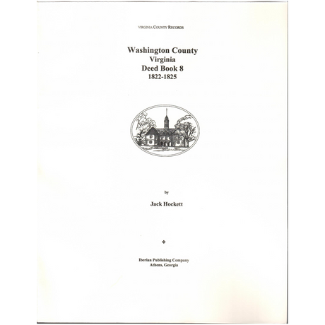 Washington County, Virginia Deed Book 8, 1822-1825