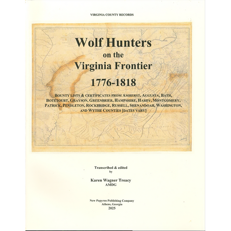 Wolf Hunters on the Virginia Frontier 1776-1818