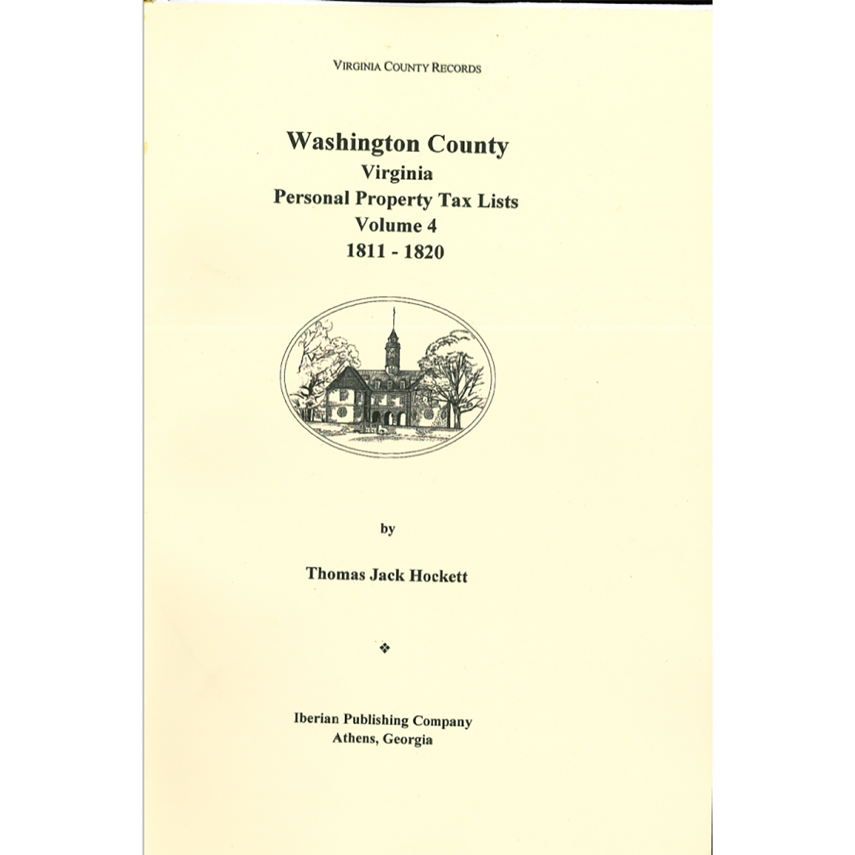Washington County, Virginia Personal Property Tax Lists, Volume 4: 1811-1820
