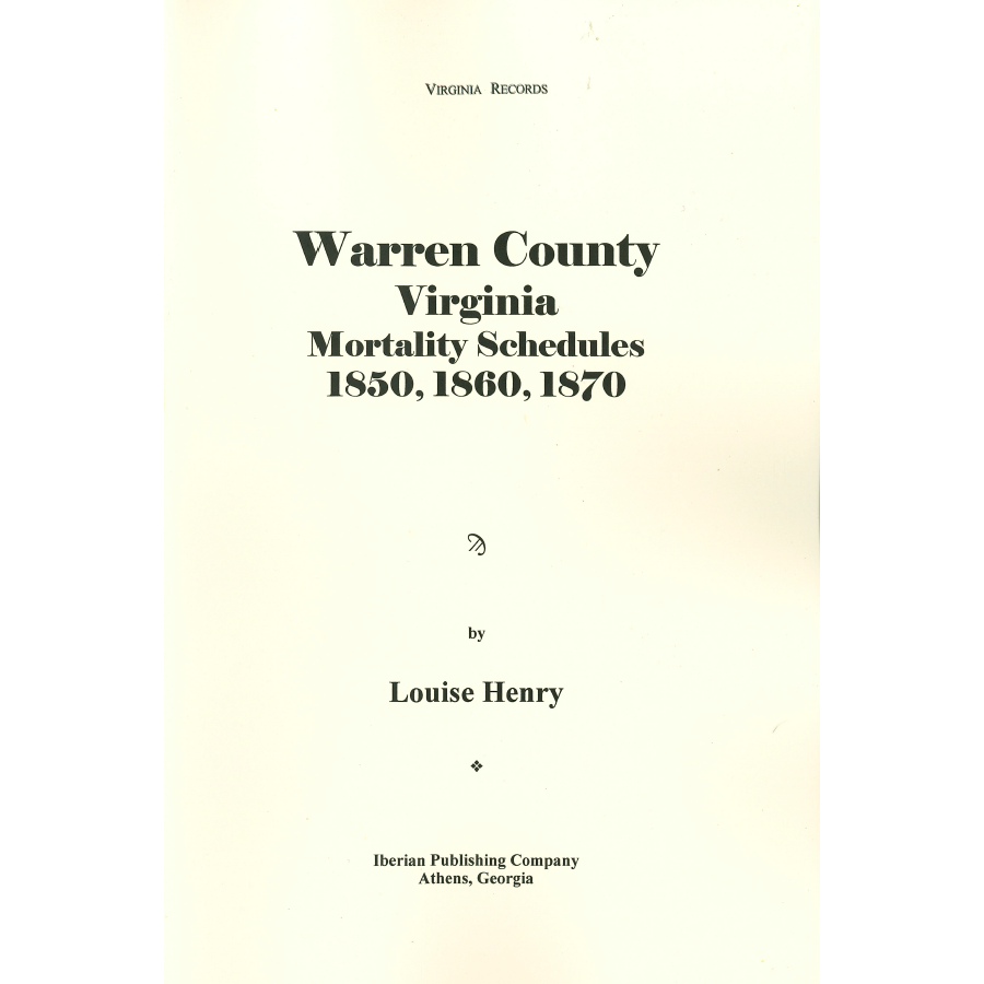 Warren County, Virginia Mortality Schedules, 1850, 1860, 1870