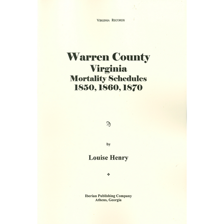Warren County, Virginia Mortality Schedules, 1850, 1860, 1870