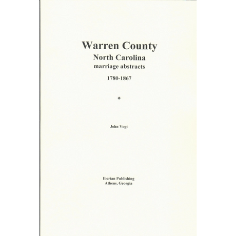 Warren County, North Carolina Marriage Abstracts 1780-1867