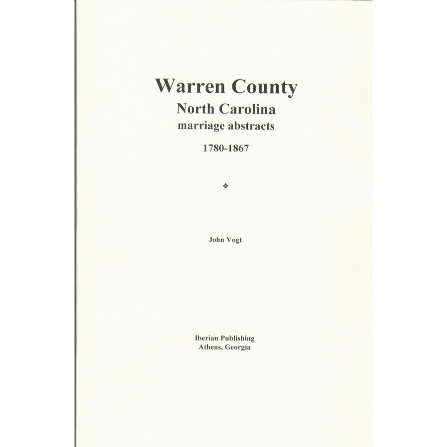 Warren County, North Carolina Marriage Abstracts 1780-1867