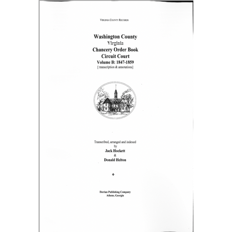 Washington County, Virginia Chancery Order Book B: 1847-1859