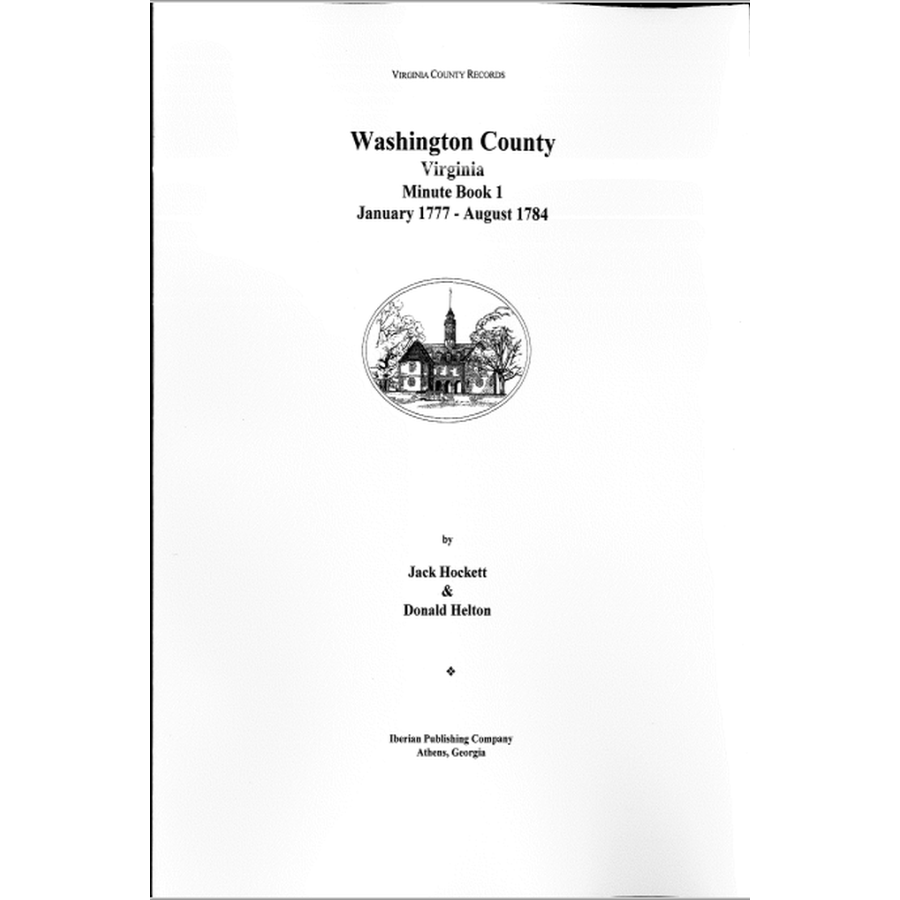 Washington County, Virginia Minute Book 1, January 1777-August 1784
