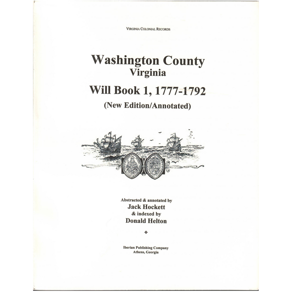 Washington County, Virginia Will Book 1, 1777-1792, with Annotations