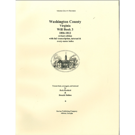 Washington County, Virginia Will Book 3, 1806-1812