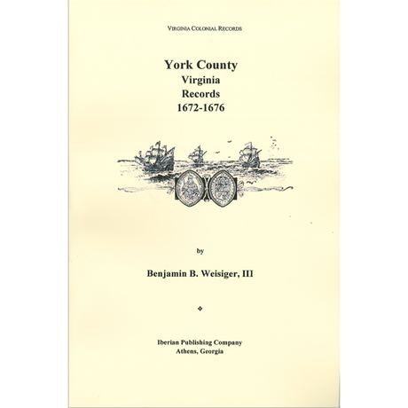York County, Virginia Records, 1672-1676
