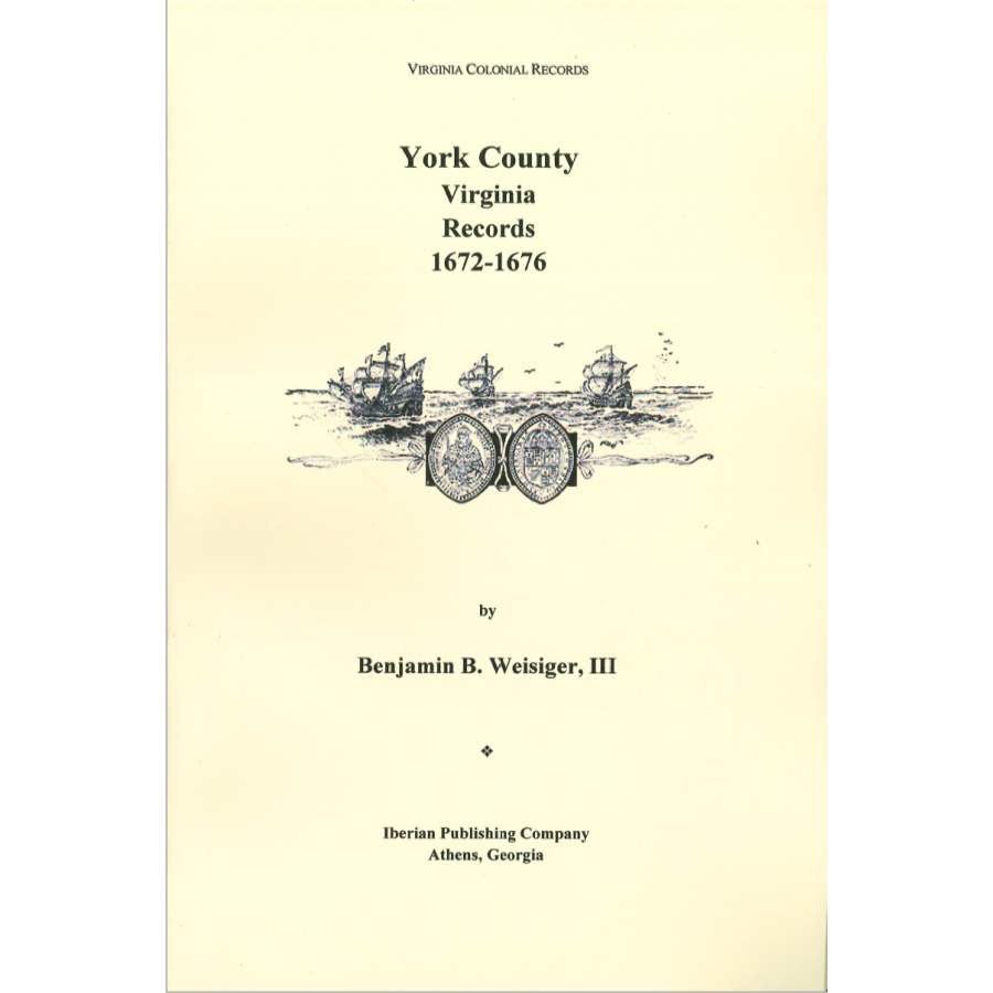 York County, Virginia Records, 1672-1676