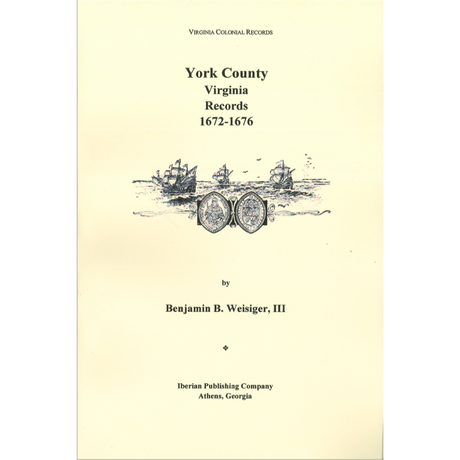 York County, Virginia Records, 1672-1676