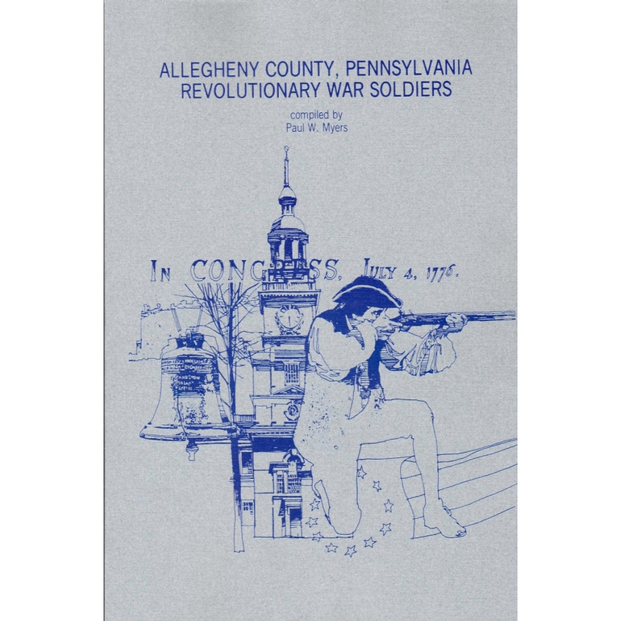 Allegheny County, Pennsylvania Revolutionary War Soldiers